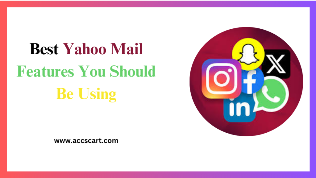 Yahoo Mail Features