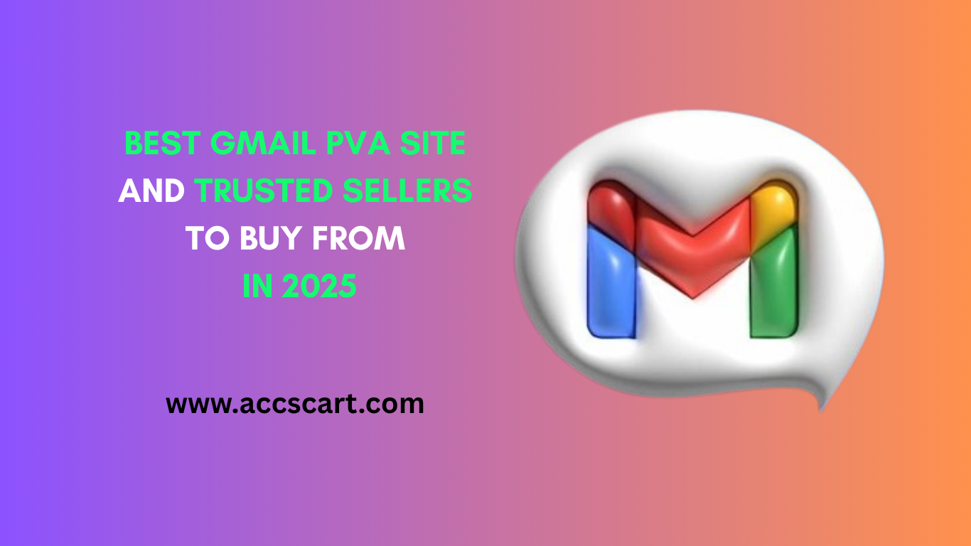 best Gmail PVA site